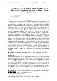 The library of universiti utara malaysia (uum). Pdf Behavioural Aspects Of Postgraduate Students In Using Electronic Information Resources At The Library Eastern University Sri Lanka
