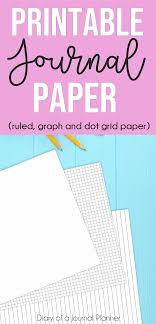 printable journal paper free dot grid graph and ruled paper