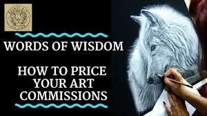 If you price your art too high, you may scare too many clients away and you won't be able to earn a stable income from selling your art. Words Of Wisdom How To Price Your Commission Artwork Youtube