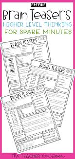 Brain Teasers For Transitions Freebie Higher Level Thinking For Spare Minutes Higher Level Thinking Activities Higher Level Thinking Brain Teasers