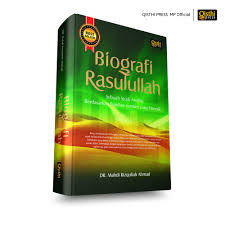 Berapa lama nabi muhammad menjalankan dakwah? Biografi Rasulullah Karya Kontemporer Terlengkap Tentang Perjalanan Hidup Nabi Muhammad S A W Shopee Indonesia