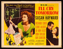 I'll Cry Tomorrow Movie Poster 1955 Half sheet (22x28)