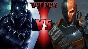 If batman could take down the most overpowered superhero in history (superman) he can easily take down black panther. Death Battle Black Panther Vs Deathstroke By Lilyuyis On Deviantart
