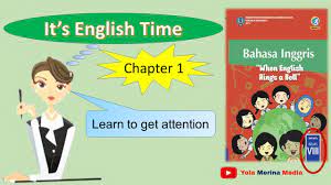 Soal chapter 1 bahasa inggris kelas 8. Bahasa Inggris Kelas 8 Semester 1 It S English Time Getting Attention Page 4 7 Youtube