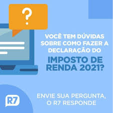 Mas também deixa de fora alguns valores, que ou foram isentados de imposto de renda pelo governo, ou simplesmente não são mesmo passíveis de tributação. Tira Duvidas Ir 2021 Qual Site E Como Fazer A Declaracao Economia R7 Imposto De Renda