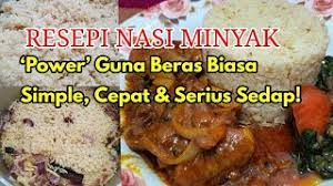 Resepi nasi minyak simple, guna beras biasa pun tetap sedap. Cara Masak Nasi Minyak Power Guna Beras Biasa Cepat Serius Sedap 2020 Menu Ramadan Youtube