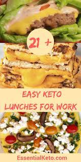 21 Easy Keto Lunches For Work Keto Diet Lunch Ideas And Prep Tips Keto Diet Recipes Ketogenic Diet Recipes Keto Recipes Easy