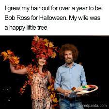 Because The Only Thing Better Than Bob Ross Are Memes About Bob Ross Artfido