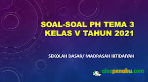 Buku ini merupakan buku guru yang dipersiapkan pemerintah dalam rangka implementasi kurikulum 2013. Soal Penilaian Harian Ph Tema 3 Kelas 5 Sd Mitahun 2021 Alee Pena Pendidikan