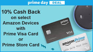 Subscribers to amazon's prime service are eligible to receive 5% cash back on qualifying. Amazon Prime Visa And Prime Store Card Holders Get 10 Back On Most Amazon Devices Including Fire Tvs Echos And Fire Tablets Aftvnews