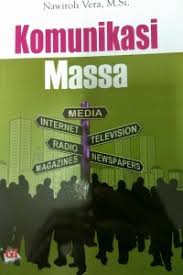 Contoh dari komunikasi massa memiliki makna yang media massa elektronik adalah televsi luas. Open Library Komunikasi Massa