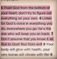 Proverbs 3 5 7 Very Important To Me I Am Not Wise Enough To Make Decisions On My Own I Need God When I Trust In Him I Need God Words