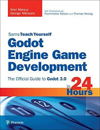Pdf Free Godot Engine Game Development In 24 Hours Sams Teach Yourself The Official Guide To Godot In 2020 Game Development Game Engine Video Game Development