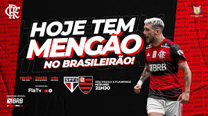 Confira o horário do jogo do flamengo e veja contra quem ele joga hoje. Flamengo On Twitter Hoje Tem Mengao No Brasileirao Chegou O Grande Dia Nacao Vamos Com Tudo Em Busca Do Titulo Brasileiro As 21h30 Contra O Sao Paulo No Morumbi Todos Juntos