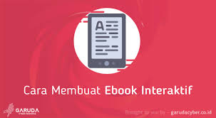 Cara Membuat Ebook Interaktif