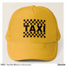 Taxi Car For Hire Trucker Hat Taxi Hire Hats Trucker Hat Trucker Taxi Design