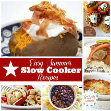 Easy Summer Slow Cooker Recipes Summer Slow Cooker Recipes Summer Crockpot Recipes Crockpot Recipes Slow Cooker