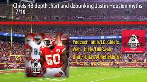 Chiefs Rb Depth Chart And Debunking Justin Houston Myths 7 10