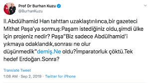 Burhan kuzu tedavi gördüğü hastanede hayatını kaybetti. Burhan Kuzu 2 Abdulhamid I Kimin Tahttan Indirdigini Buldu 25 Yil Once Olen Mithat Pasa