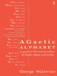 In this case it indicates the sound ŋ; A Gaelic Alphabet By George Mclennan Ebook Scribd