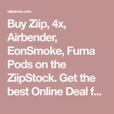 Buy Ziip 4x Airbender Eonsmoke Fuma Pods On The Ziipstock Get The Best Online Deal For Zpods And All Juul Compatible Pods No Coupons Fa Vaping In 2019 Online Deals