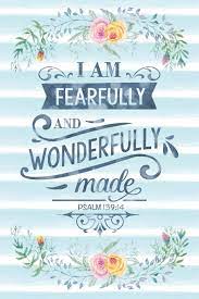 Your right hand, o lord, is majestic in power, your right hand, o lord, shatters the enemy. I Am Fearfully And Wonderfully Made Notebook With Christian Bible Verse Quote Cover Blank College Ruled Lines Scripture Journals For Church Sermon Notes Amazon Co Uk Hand Notes By 9781798201565 Books