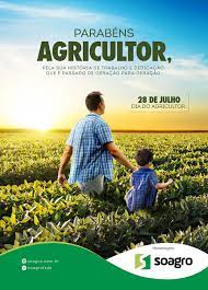 Dia 28 de julho comemoramos o dia do agricultor! Soagro Dia Do Agricultor On Behance