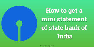 Never respond to such email/sms or phone call. How To Get Mini Statement Of State Bank Of India On Your Phone Online And Offline Method