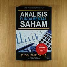Tapi selain yang disebut di atas, sebenarnya ada cara gampang belajar analisis fundamental saham syariah maupun konvensional, yaitu melalui video tutorial. Jual Buku Analisis Fundamental Saham Desmond Wira Original Di Lapak Bukumeta Bukalapak