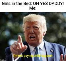 Child Support That S Tough Meme By Spidercopper Memedroid