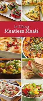 14 Filling Meals Made Without Meat Meals Without Meat Vegetarian Recipes Veggie Recipes