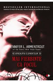 Spune mi ca esti a mea online. Mai Fierbinte Ca Focul Jennifer L Armentrout Libris