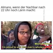 Legendäre memes deutsch #5 | weil mein ruf kaputt geht, net deiner! Alman Memes Wenn Das Internet Uber Typisch Deutsch Lacht