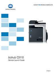The current model is bizhub c3320i. Konica Minolta Bizhub C3110 Service Launch Manual Pdf Download Manualslib