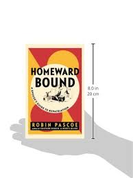 تحميل لعبة road homeward 4 last step free download direct link. Homeward Bound A Spouse S Guide To Repatriation Pascoe Robin 9780968676042 Amazon Com Books