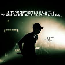 It's not about forgetting the past, it's . Nf Rapper Quotes Posted By Ethan Johnson
