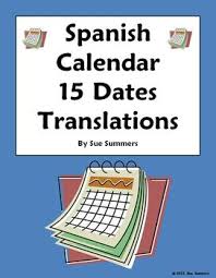 Spanish Calendar 15 Dates Translations Worksheet Learning Spanish Spanish Lessons Spanish