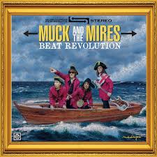 Beat Revolution - Muck and the Mires - Bandcamp
