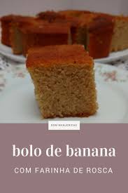 Bolo De Banana Com Farinha De Rosca De Liquidificador Pin Em Hummm 9