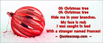 Check spelling or type a new query. 12 Humorous And Funny Christmas Poems And Lyrics