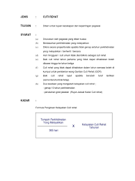 Akta pekerjaan 1955 telah memperuntukkan hak cuti minimum tertentu untuk pekerja yang dilindungi di bawah akta tersebut (contoh, pekerja yang bergaji minimum rm2,000 dan ke bawah atau pekerja am). Cuti Rehat