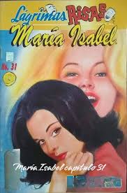 María Isabel capitulo 31 Primera Parte