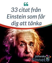 33 citat från Einstein som får dig att tänka