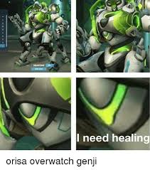 Genji Orisa Overwatch Meme Overwatch Memes Overwatch Funny Overwatch Genji