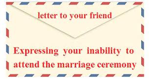 We did not find results for: Write A Letter To Your Friend Giving Reasons For Not Attending The Marriage Ceremony Wikiessays
