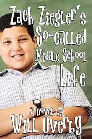 Amazon.com: Zach Ziegler's So-Called Middle School Life eBook : Overby,  Will: Kindle Store