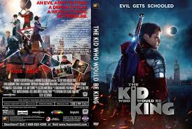The Kid Who Would Be King Dvd Custom Cover Dvd Cover Design Custom Dvd Dvd Covers