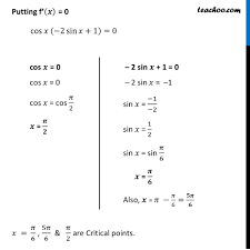 F(x) = sin2x − sinx = sin2x − 2 ⋅ 1 2sinx + (1 2)2 − 1 4 = (sinx − 1 2)2 − 1 4. Misc 14 Find Absolute Max Min Values F X Cos2 X Sin X