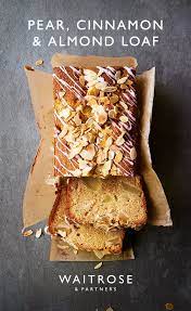 Pear Cinnamon Almond Loaf Waitrose Food Pear Recipes Loaf Cake Recipes