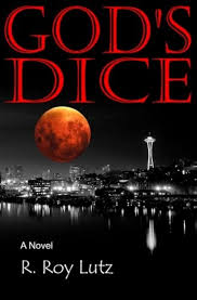God's Dice: A Novel